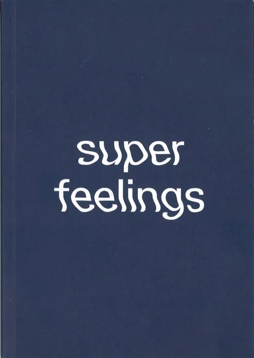 Super Feelings